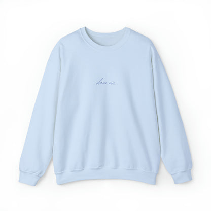 Dear Me Sweatshirt