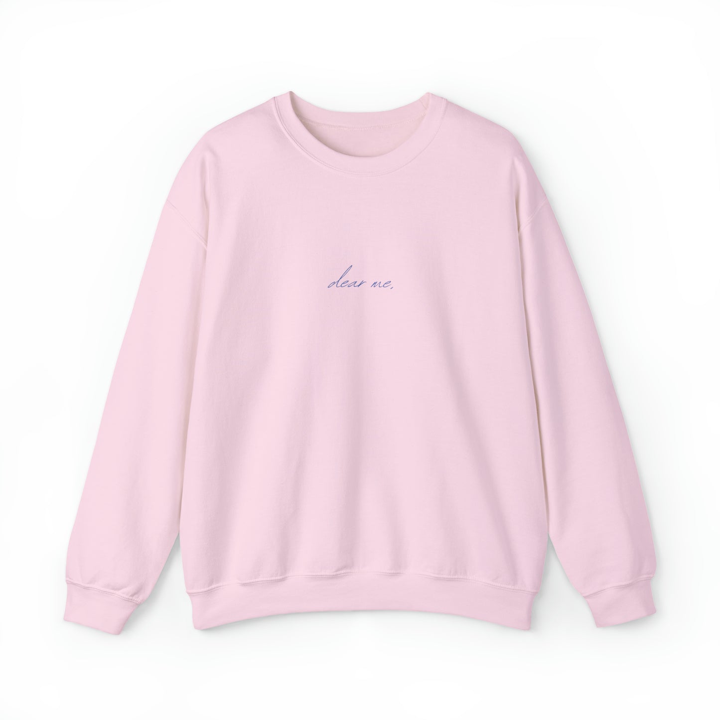 Dear Me Sweatshirt